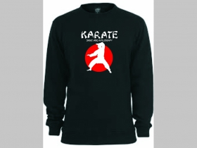 Karate - Sport and Philosophy  mikina bez kapuce